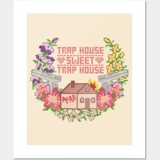 Trap house, sweet trap house Posters and Art